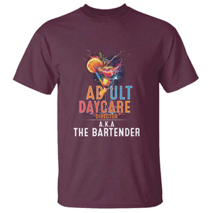 Funny Adult Daycare Director Aka The Bartender T Shirt TS09 Maroon Print Your Wear