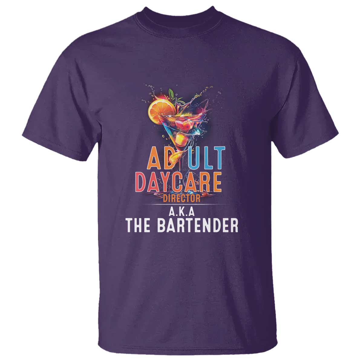 Funny Adult Daycare Director Aka The Bartender T Shirt TS09 Purple Print Your Wear