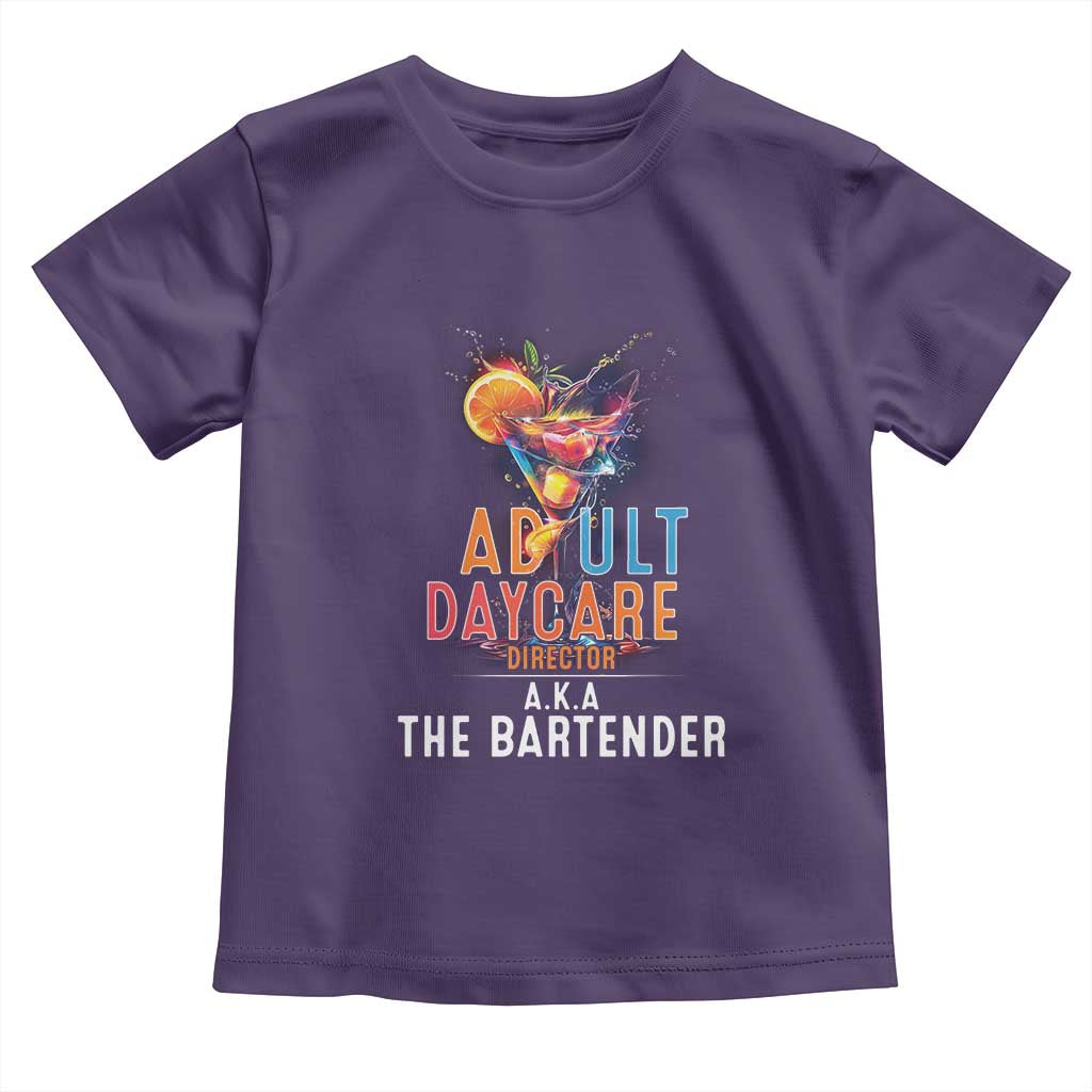 Funny Adult Daycare Director Aka The Bartender Toddler T Shirt TS09 Purple Print Your Wear
