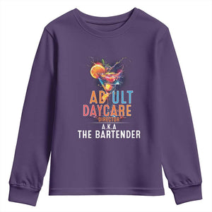 Funny Adult Daycare Director Aka The Bartender Youth Sweatshirt TS09 Purple Print Your Wear