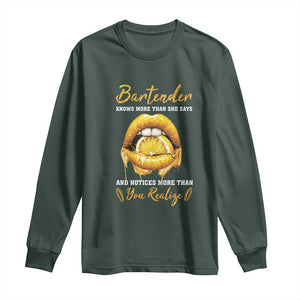 Bartender Long Sleeve Shirt Knows More Than She Says TS09 Dark Forest Green Print Your Wear