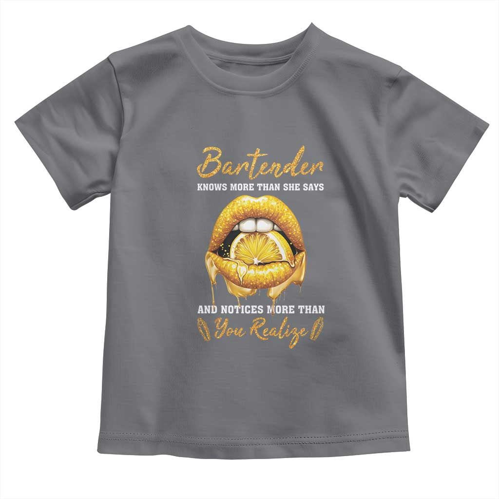 Bartender Toddler T Shirt Knows More Than She Says TS09 Charcoal Print Your Wear
