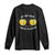Funny Drinking At My Age I Need Glasses Long Sleeve Shirt TS09 Black Print Your Wear