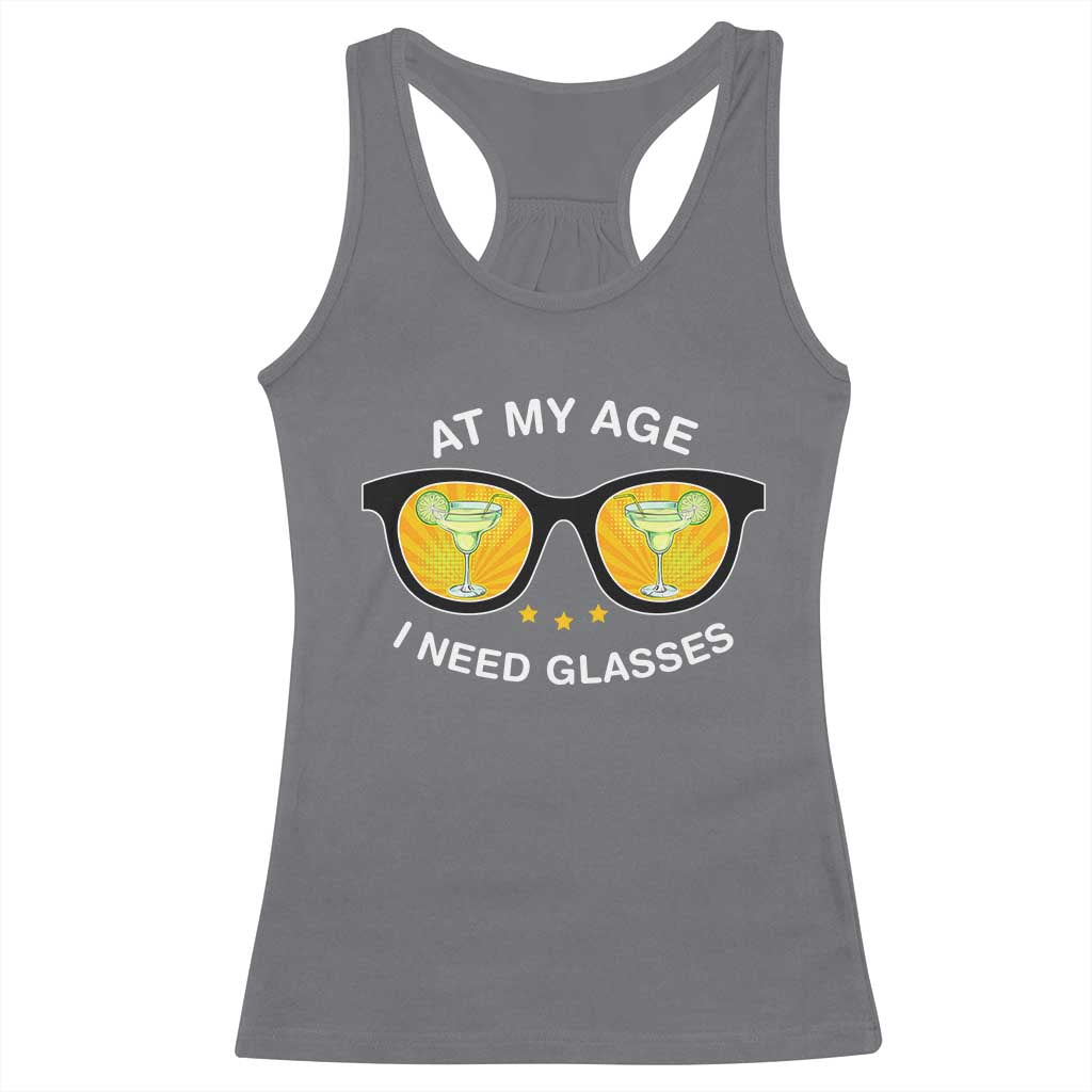 Funny Drinking At My Age I Need Glasses Racerback Tank Top TS09 Charcoal Print Your Wear
