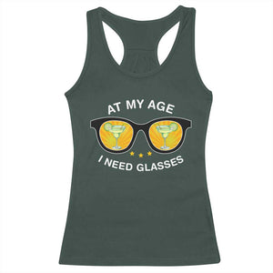 Funny Drinking At My Age I Need Glasses Racerback Tank Top TS09 Dark Forest Green Print Your Wear