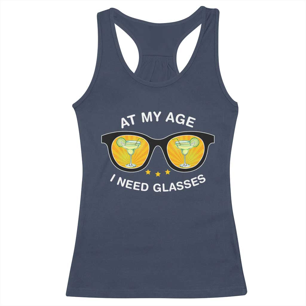 Funny Drinking At My Age I Need Glasses Racerback Tank Top TS09 Navy Print Your Wear