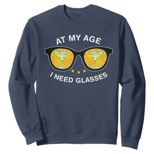 Funny Drinking At My Age I Need Glasses Sweatshirt TS09 Navy Print Your Wear