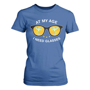 Funny Drinking At My Age I Need Glasses T Shirt For Women TS09 Royal Blue Print Your Wear