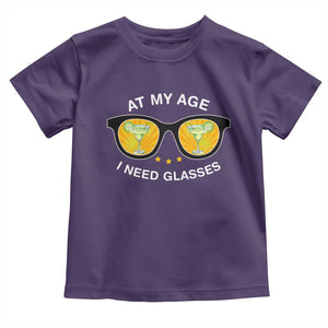 Funny Drinking At My Age I Need Glasses Toddler T Shirt TS09 Purple Print Your Wear