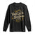 Moonshine Long Sleeve Shirt Support Your Local Moonshiner Drinking TS09 Black Print Your Wear