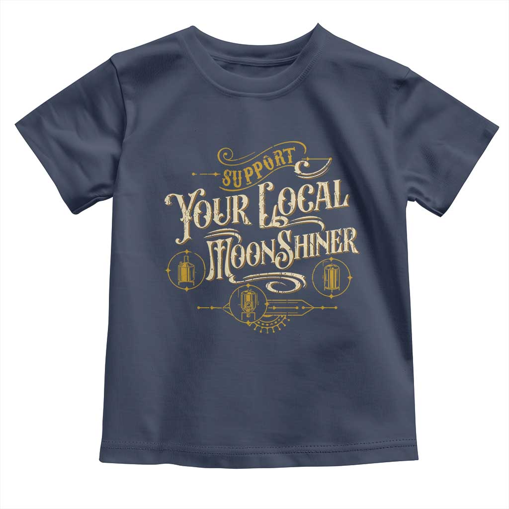 Moonshine Toddler T Shirt Support Your Local Moonshiner Drinking TS09 Navy Print Your Wear
