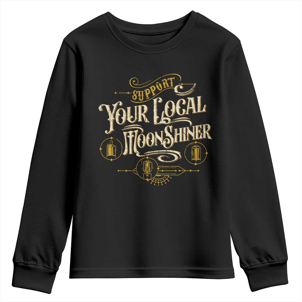 Moonshine Youth Sweatshirt Support Your Local Moonshiner Drinking TS09 Black Print Your Wear