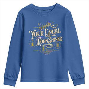 Moonshine Youth Sweatshirt Support Your Local Moonshiner Drinking TS09 Royal Blue Print Your Wear