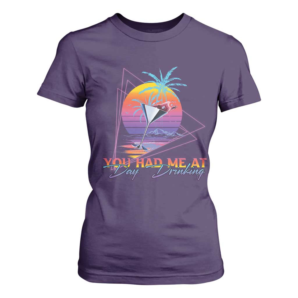 Funny You Had Me At Day Drinking T Shirt For Women TS09 Purple Print Your Wear