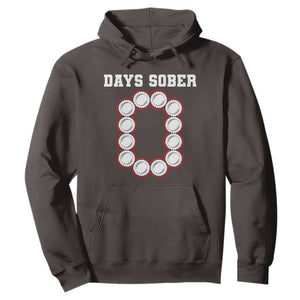 Funny Drinking Hoodie 0 Days Sober TS09 Dark Chocolate Print Your Wear