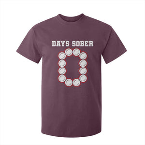 Funny Drinking T Shirt For Kid 0 Days Sober TS09 Maroon Print Your Wear