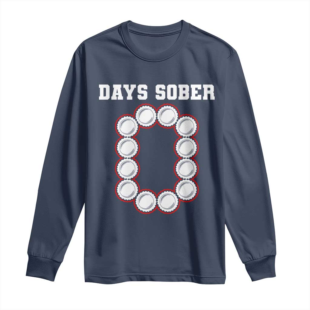 Funny Drinking Long Sleeve Shirt 0 Days Sober TS09 Navy Print Your Wear