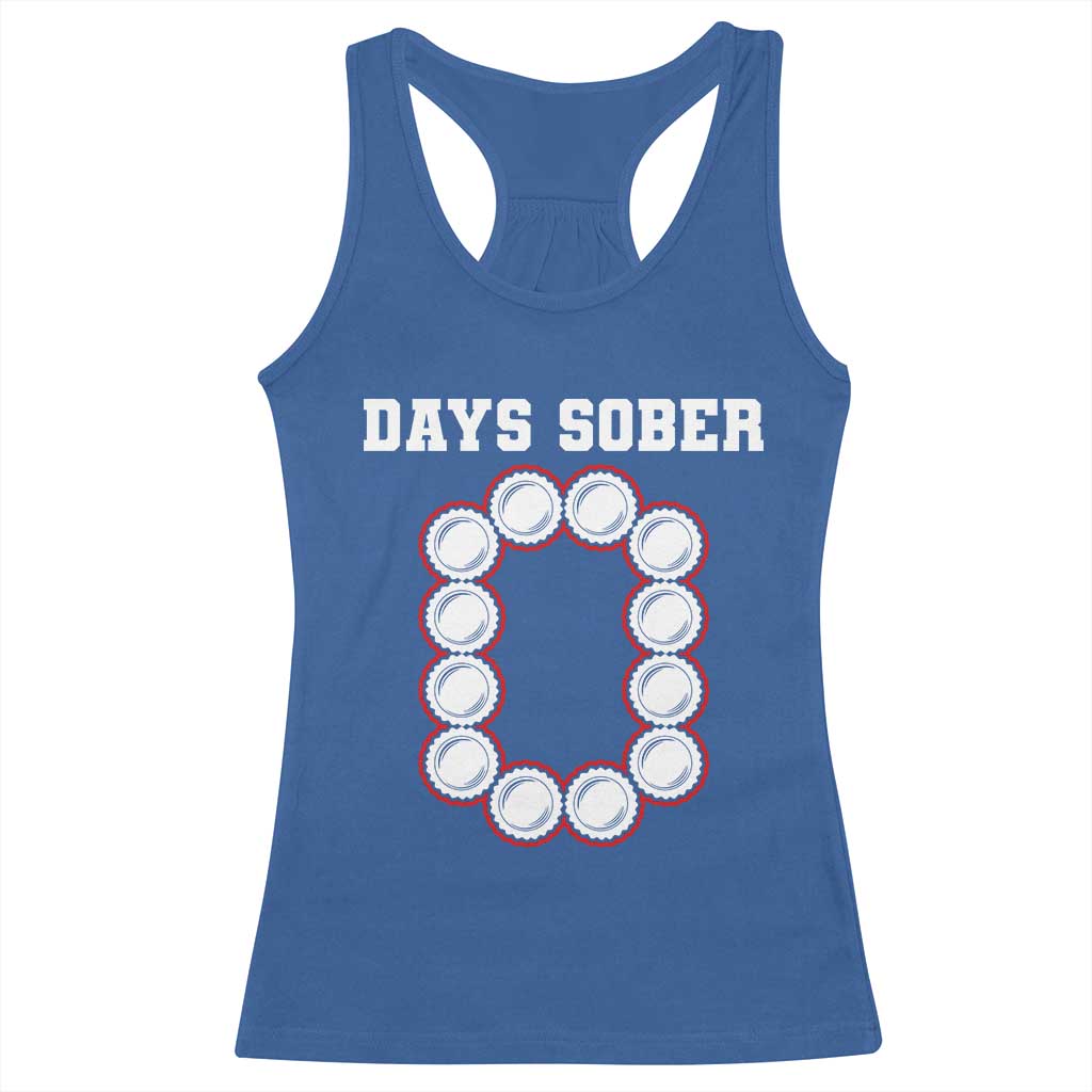 Funny Drinking Racerback Tank Top 0 Days Sober TS09 Royal Blue Print Your Wear