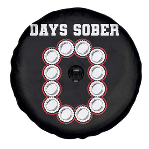 Funny Drinking Spare Tire Cover 0 Days Sober TS09 Print Your Wear