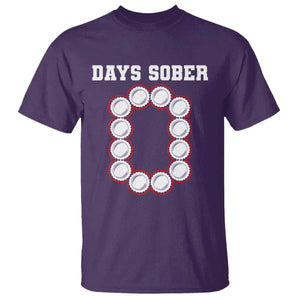 Funny Drinking T Shirt 0 Days Sober TS09 Purple Print Your Wear