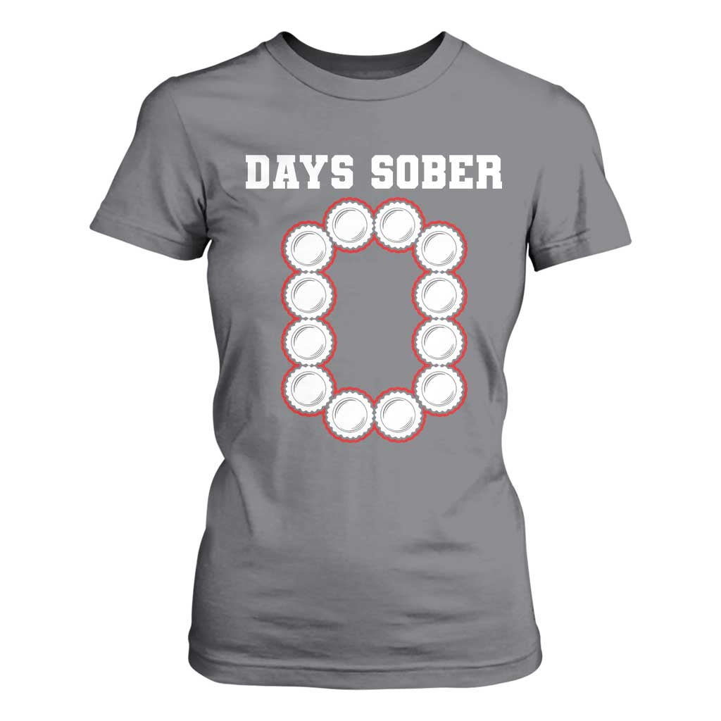 Funny Drinking T Shirt For Women 0 Days Sober TS09 Charcoal Print Your Wear