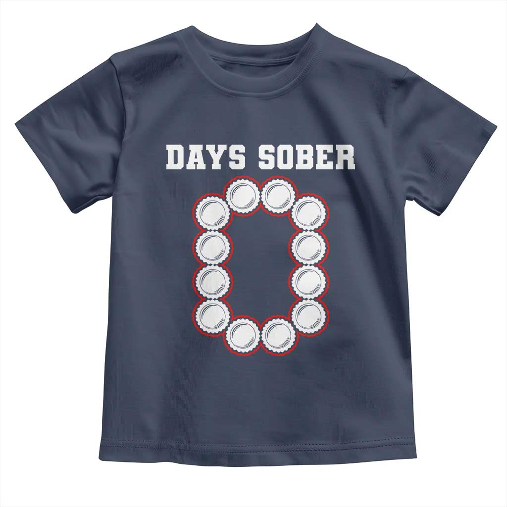Funny Drinking Toddler T Shirt 0 Days Sober TS09 Navy Print Your Wear