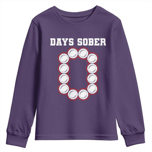 Funny Drinking Youth Sweatshirt 0 Days Sober TS09 Purple Print Your Wear