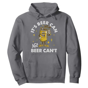 Funny Drinking Hoodie It's Beer Can Not Beer Can't TS09 Charcoal Print Your Wear