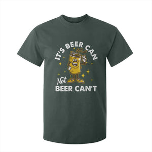 Funny Drinking T Shirt For Kid It's Beer Can Not Beer Can't TS09 Dark Forest Green Print Your Wear