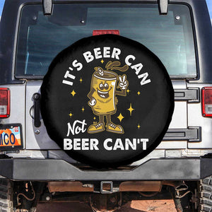 Funny Drinking Spare Tire Cover It's Beer Can Not Beer Can't TS09 No hole Black Print Your Wear