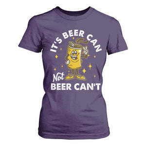 Funny Drinking T Shirt For Women It's Beer Can Not Beer Can't TS09 Purple Print Your Wear