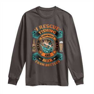 Funny Fishing Drinking Long Sleeve Shirt I Rescue Fish From Water And Beer From Bottles TS09 Dark Chocolate Print Your Wear