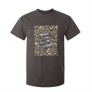 Funny Drinking T Shirt For Kid Beer Me It's My Birthday TS09 Dark Chocolate Print Your Wear
