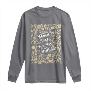 Funny Drinking Long Sleeve Shirt Beer Me It's My Birthday TS09 Charcoal Print Your Wear