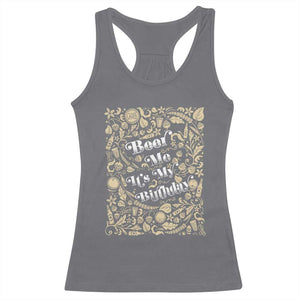 Funny Drinking Racerback Tank Top Beer Me It's My Birthday TS09 Charcoal Print Your Wear