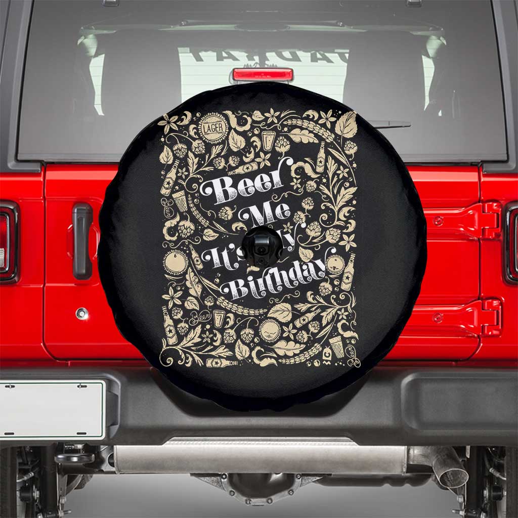 Funny Drinking Spare Tire Cover Beer Me It's My Birthday TS09 Black Print Your Wear