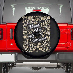 Funny Drinking Spare Tire Cover Beer Me It's My Birthday TS09 Black Print Your Wear