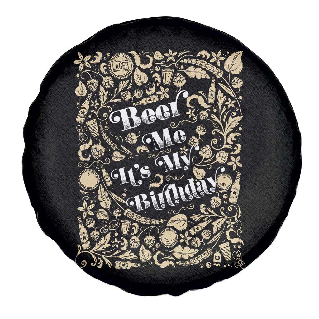 Funny Drinking Spare Tire Cover Beer Me It's My Birthday TS09 Print Your Wear