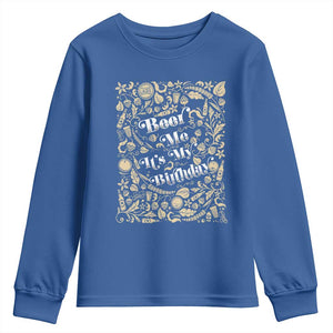 Funny Drinking Youth Sweatshirt Beer Me It's My Birthday TS09 Royal Blue Print Your Wear