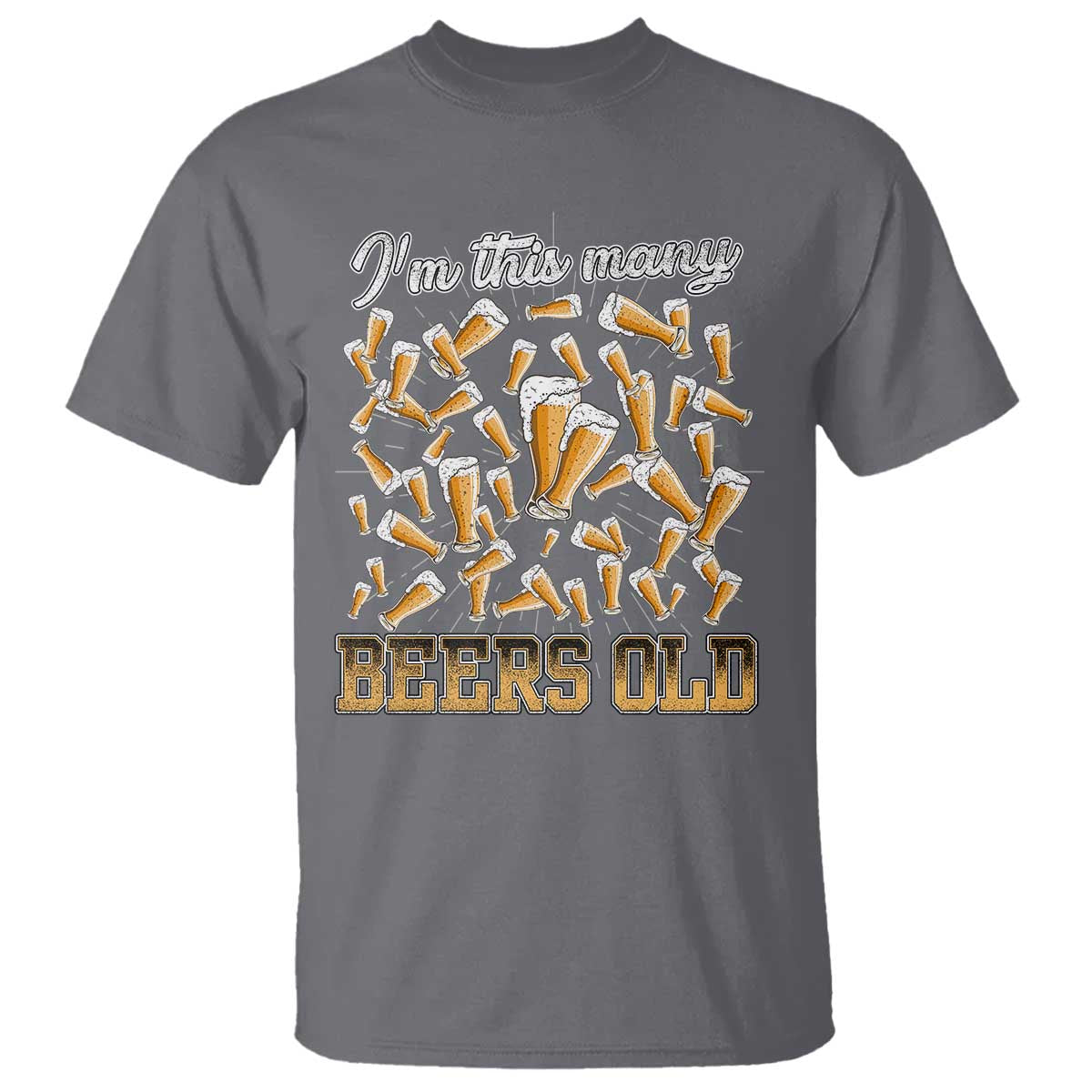 Funny Beer Lover 50th Birthday T Shirt I'm This Many Beers Old TS09 Charcoal Print Your Wear