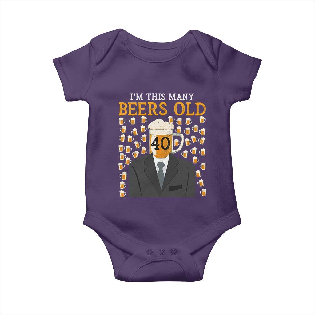Funny 40th Birthday Drinking Baby Onesie I'm This Many Beers Old TS09 Purple Print Your Wear