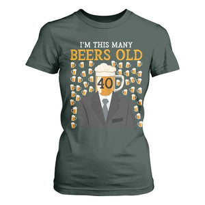 Funny 40th Birthday Drinking T Shirt For Women I'm This Many Beers Old TS09 Dark Forest Green Print Your Wear