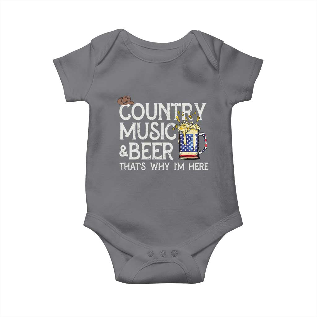 Funny Country Music And Beer Baby Onesie That's Why I'm Here TS09 Charcoal Print Your Wear