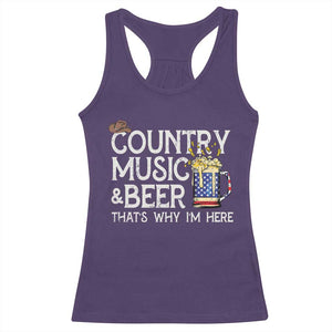 Funny Country Music And Beer Racerback Tank Top That's Why I'm Here TS09 Purple Print Your Wear
