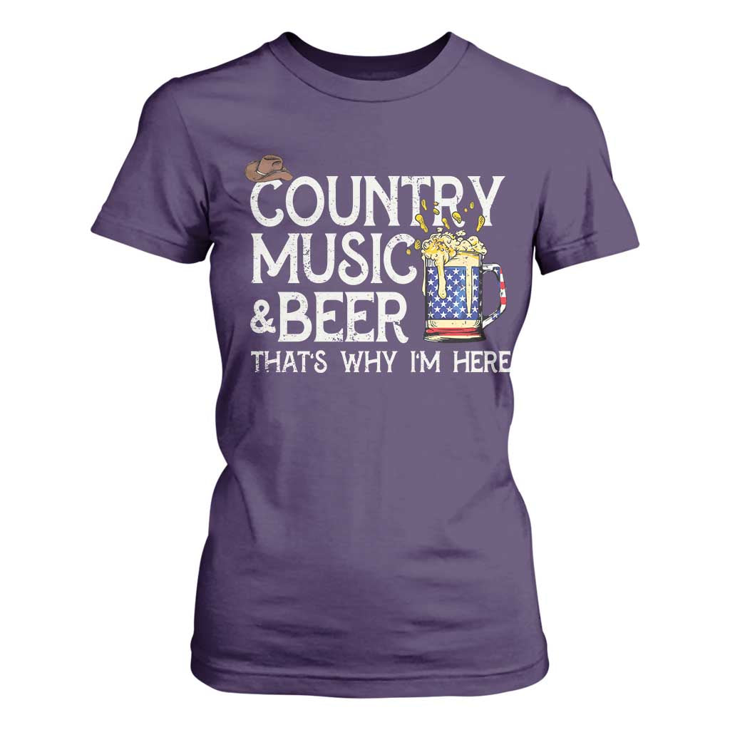 Funny Country Music And Beer T Shirt For Women That's Why I'm Here TS09 Purple Print Your Wear