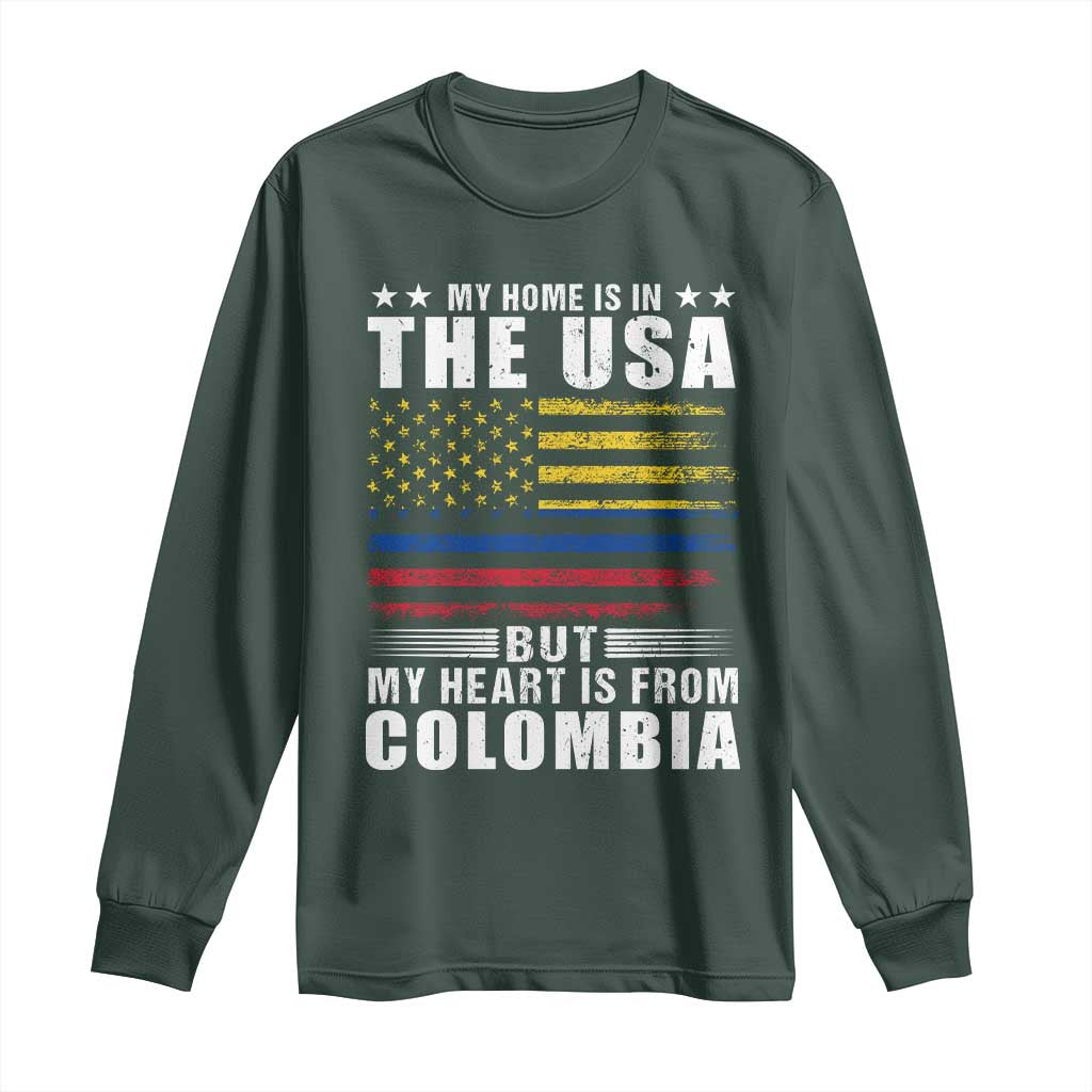 Colombian American Long Sleeve Shirt My Home Is In The USA But My Heart Is From Colombia TS09 Dark Forest Green Print Your Wear