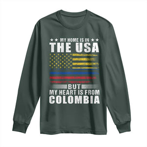 Colombian American Long Sleeve Shirt My Home Is In The USA But My Heart Is From Colombia TS09 Dark Forest Green Print Your Wear