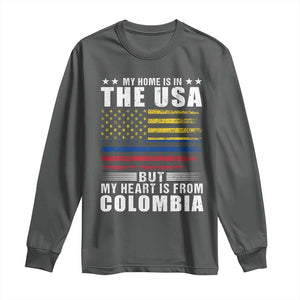 Colombian American Long Sleeve Shirt My Home Is In The USA But My Heart Is From Colombia TS09 Dark Heather Print Your Wear