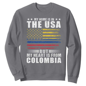 Colombian American Sweatshirt My Home Is In The USA But My Heart Is From Colombia TS09 Charcoal Print Your Wear