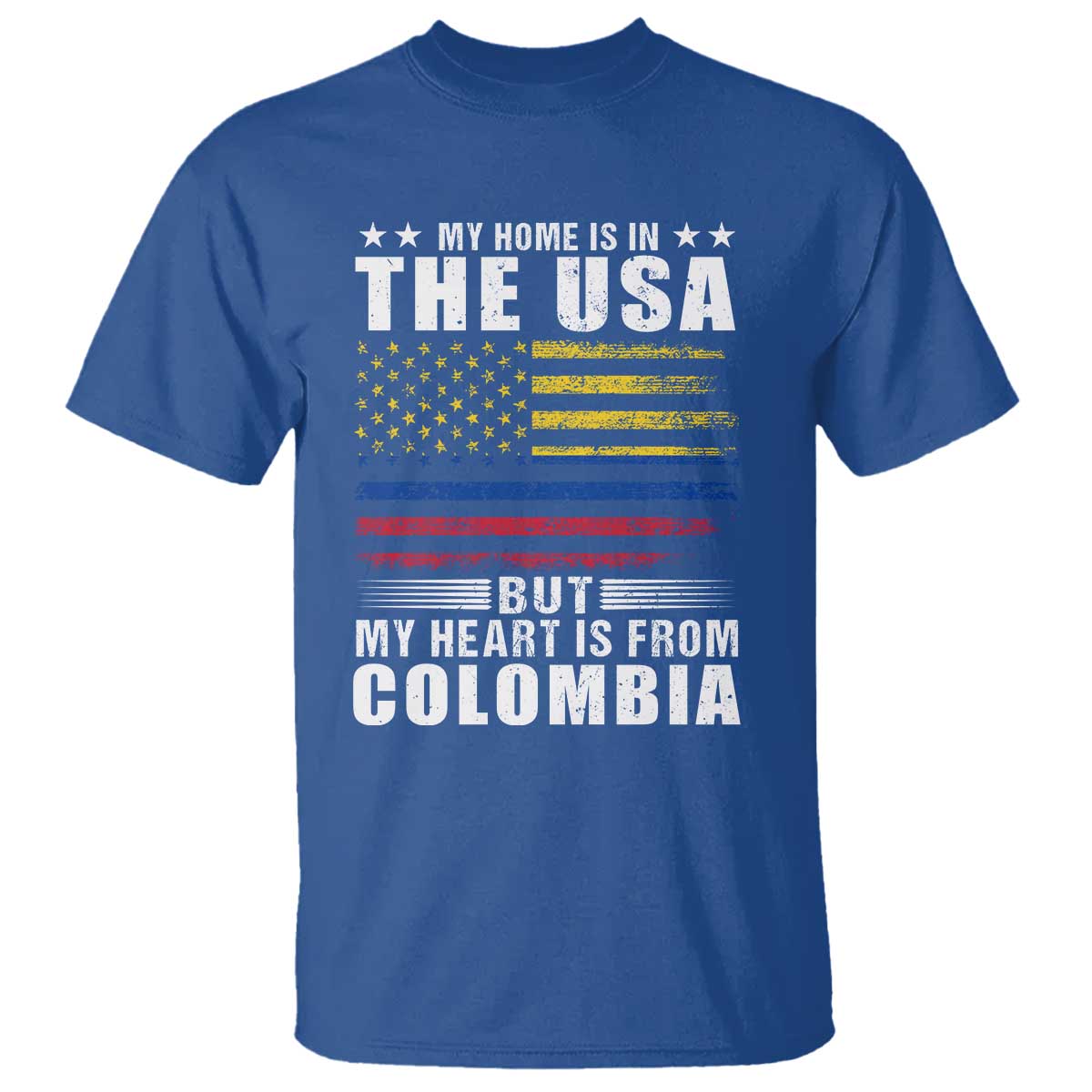 Colombian American T Shirt My Home Is In The USA But My Heart Is From Colombia TS09 Royal Blue Print Your Wear